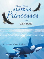 Three Little Alaskan Princesses