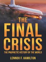 The Final Crisis: The Prophetic History of the World