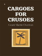 Cargoes for Crusoes