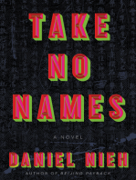 Take No Names