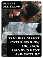 The Boy Scout Pathfinders; Or, Jack Danby's Best Adventure