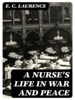 A Nurse's Life in War and Peace