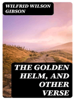 The Golden Helm, and Other Verse
