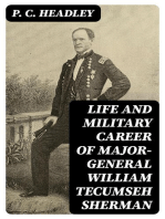 Life and Military Career of Major-General William Tecumseh Sherman