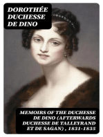 Memoirs of the Duchesse de Dino (Afterwards Duchesse de Talleyrand et de Sagan) , 1831-1835