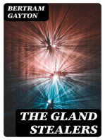 The Gland Stealers