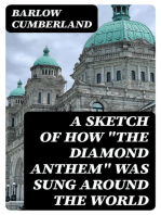 A Sketch of how "The Diamond Anthem" was Sung around the World