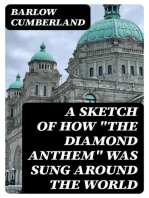 A Sketch of how "The Diamond Anthem" was Sung around the World: The 60th Anniversary of the Accession Day of Her Majesty Queen Victoria