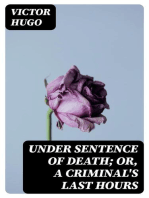 Under Sentence of Death; Or, a Criminal's Last Hours