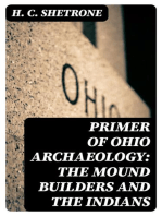 Primer of Ohio Archaeology: The Mound Builders and the Indians