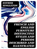 French and English furniture distinctive styles and periods described and illustrated