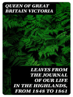 Leaves From the Journal of Our Life in the Highlands, From 1848 to 1861