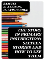 The Story in Primary Instruction