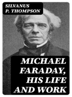 Michael Faraday, His Life and Work