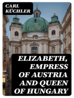 Elizabeth, Empress of Austria and Queen of Hungary