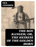 The Boy Ranger; or, The Heiress of the Golden Horn