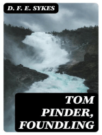 Tom Pinder, Foundling: A Story of the Holmfirth Flood