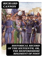 Historical Record of the Sixteenth, or, the Bedfordshire Regiment of Foot
