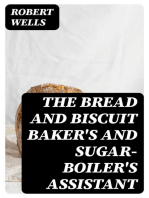 The Bread and Biscuit Baker's and Sugar-Boiler's Assistant