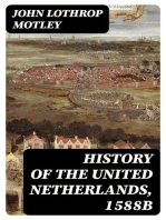 History of the United Netherlands, 1588b