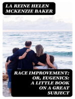 Race Improvement; or, Eugenics: A Little Book on a Great Subject