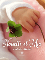 Noisette et Mia: Roman