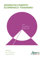 Desenvolvimento Econômico Feminino: Um Contexto Regional