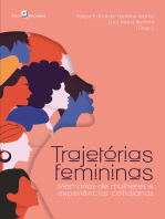 Trajetórias femininas: Memórias de mulheres e experiências cotidianas
