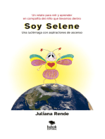 Soy Selene: Una luciérnaga con aspiraciones de ascenso