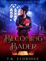 Becoming Bader