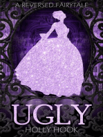 Ugly [A Reverse Fairytale]