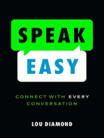 Speak Easy: Connect with Every Conversation