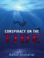 Conspiracy on the Tides