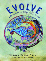 Evolve: A Guidebook to Intentional Living
