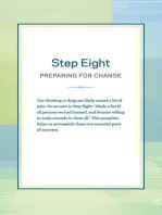 Step Eight: Preparing for Change