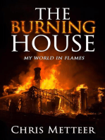 The Burning House