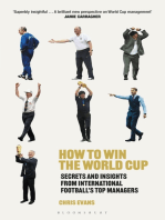 How to Win the World Cup: Secrets and Insights from International Football’s Top Managers