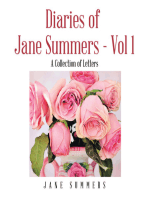 Diaries of Jane Summers - Vol 1: A Collection of Letters