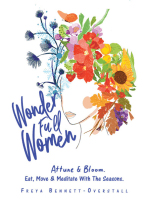 Wonder Full Women. Attune & Bloom. Eat, Move & Meditate with the Seasons.