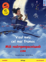 Visul meu cel mai frumos – Мій найпрекрасніший сон (română – ucraineană): Carte de copii bilingvă, cu audio și video online