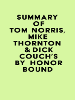 Summary of Tom Norris, Mike Thornton& Dick Couch's By Honor Bound