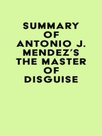 Summary of Antonio J. Mendez's The Master of Disguise