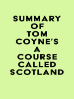 Summary of Tom Coyne's A Course Called Scotland