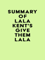 Summary of Lala Kent's Give Them Lala