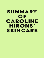 Summary of Caroline Hirons's Skincare