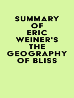 Summary of Eric Weiner's The Geography of Bliss