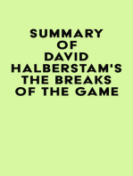 Summary of David Halberstam's The Breaks of the Game