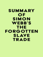 Summary of Simon Webb's The Forgotten Slave Trade