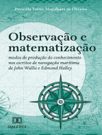 Observação e matematização: modos de produção do conhecimento nos escritos de navegação marítima de John Wallis e Edmond Halley