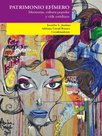 Patrimonio Efímero: Memorias, cultura popular y vida cotidiana